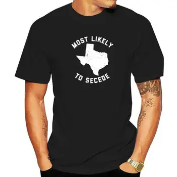  Техас Скорее всего, отделится Смешная футболка TX Мужская причудливая футболка для фитнеса Хлопковые футболки с печатью Рождественская одежда